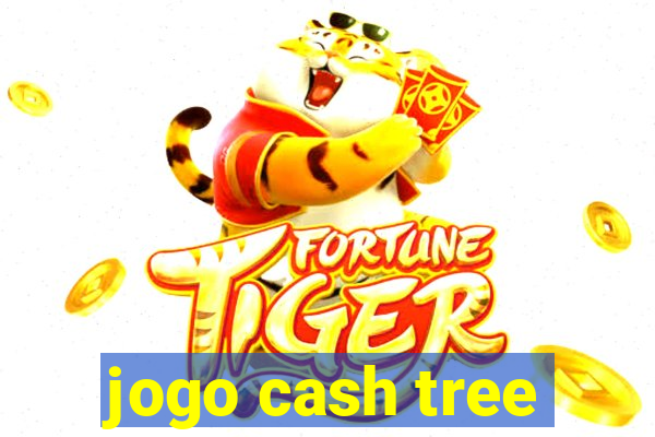 jogo cash tree